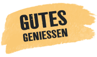 Gutes  genießen