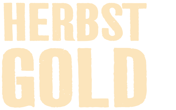 Frisch vom Fass: Unser Berg Herbstgold