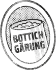 Bottch-Gärung