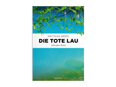 Matthias Ernst: Die tote Lau